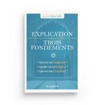 explication-des-trois-fondements-cheikh-muhammad-al-uthaymin-editions-al-hadith