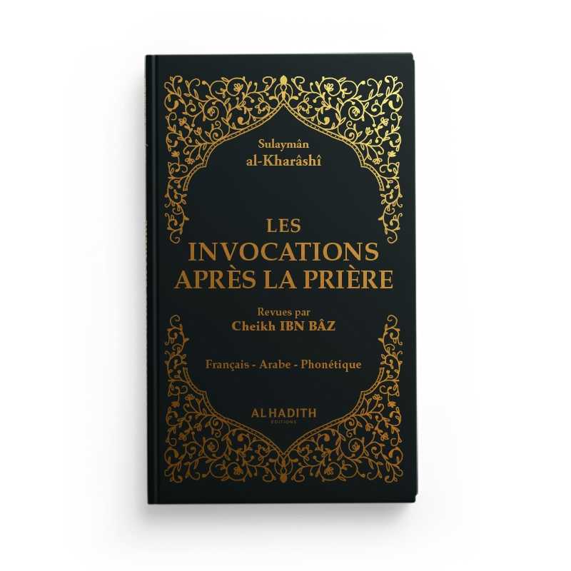 les invocations apres la priere sulayman al kharashi noir editions al hadith 2 - senlibrairie