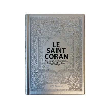Le Saint Coran en Français - Arabe - Phonétique | Edition de luxe - Couverture en cuir couleur argentée
