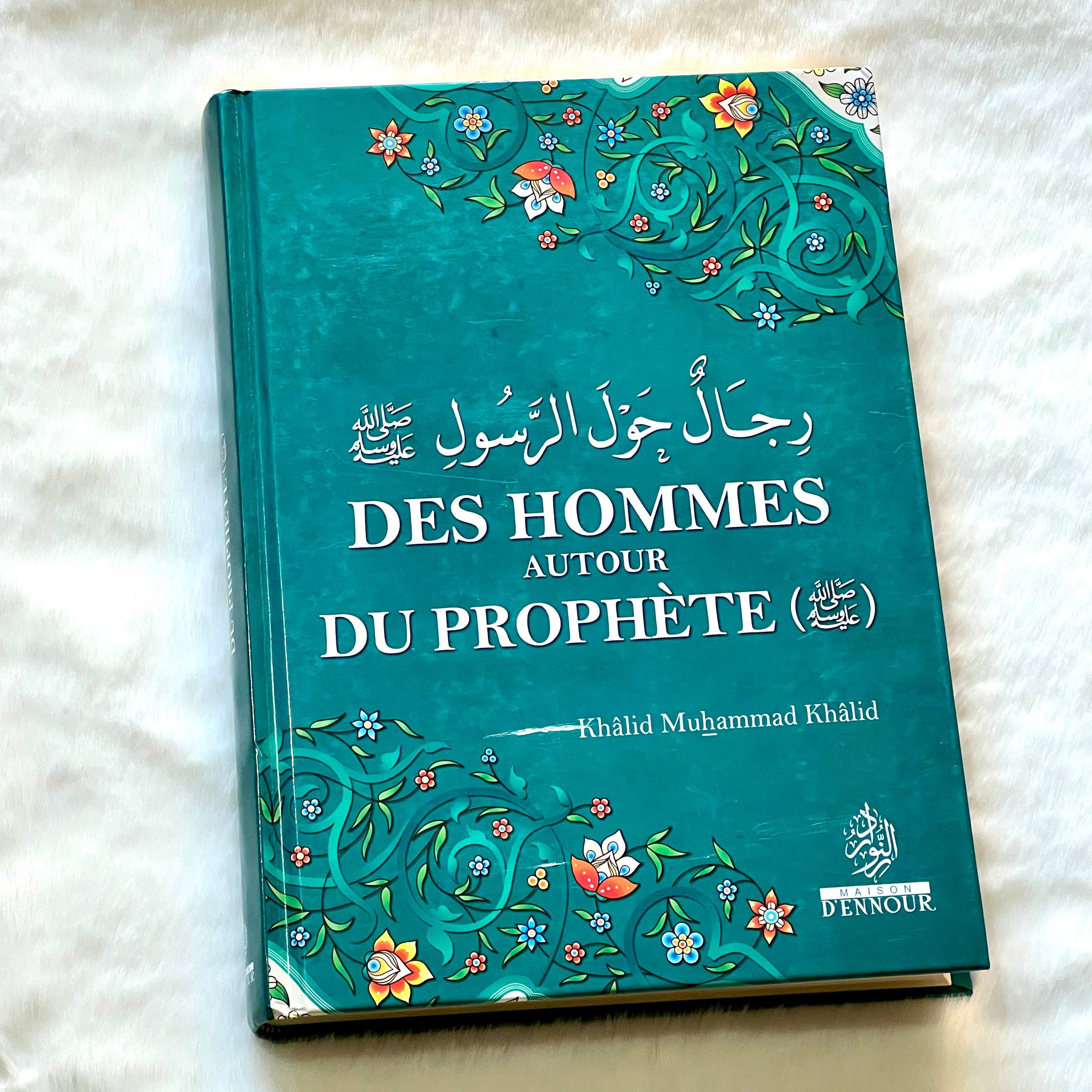 Des hommes autour du Prophète