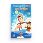 J'apprends à faire ma Prière - Pour Garçon