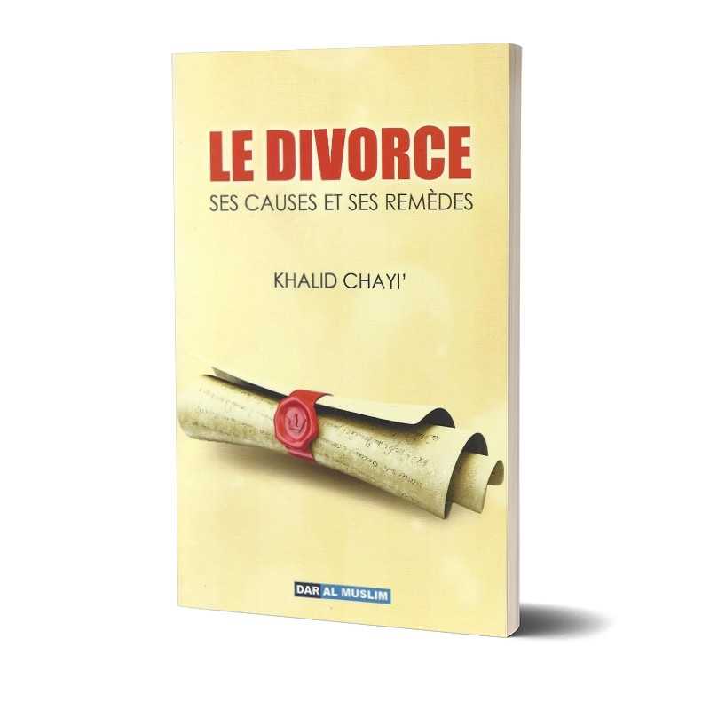 Le divorce - ses causes et ses remèdes