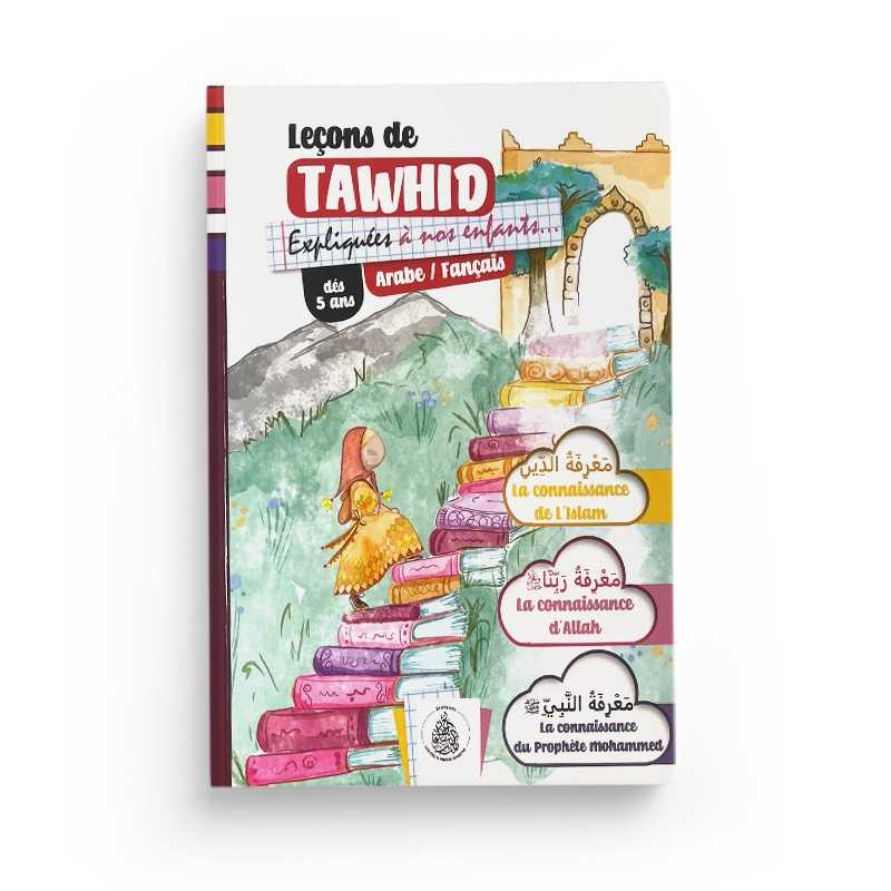 Leçons de Tawhid expliquées à nos enfants - Version fille