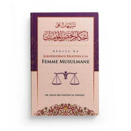 Règles de jurisprudence relatives à la femme musulmane
