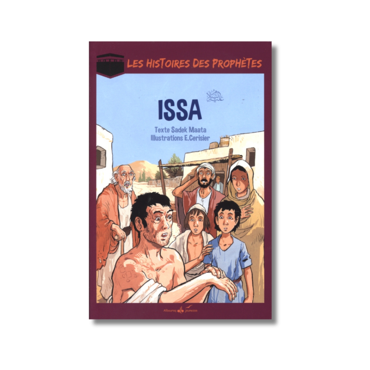 Les histoires des prophètes - ISSA - Al Bouraq