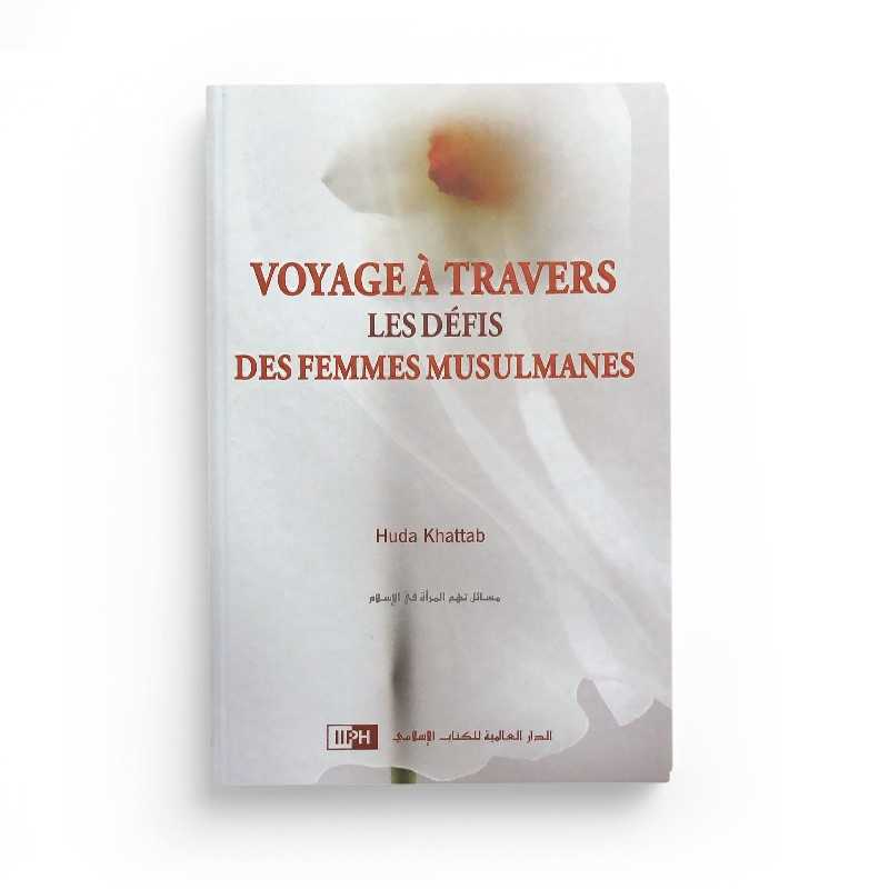 Voyage à travers les défis des femmes musulmanes