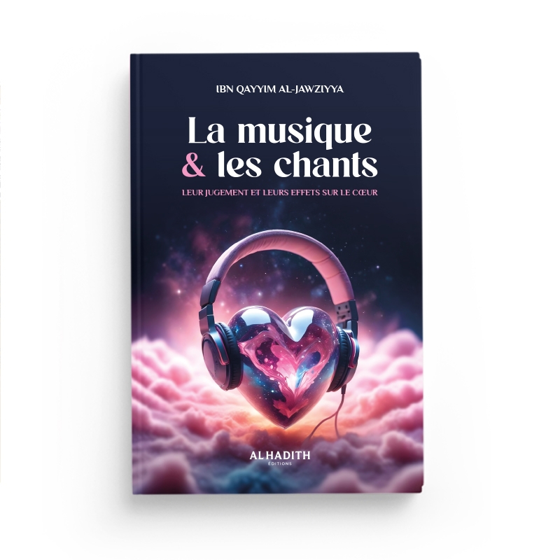 La musique les chants Ibn Qayyim al Jawziyya - senlibrairie