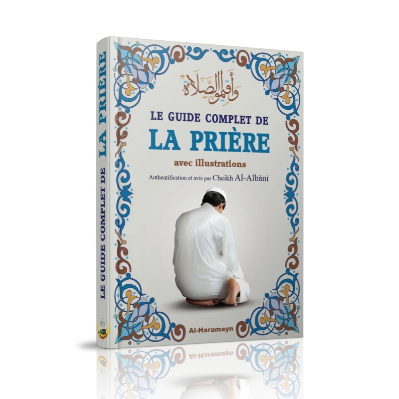 Le Guide Complet de la Prière avec illustrations