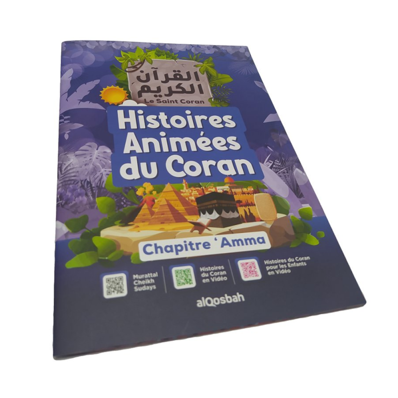 Histoires Animees du Coran Le Saint Coran Chapitre Amma francais arabe phonetique avec regles de Tajwid en couleur et videos Codes QR Couverture Bleu - senlibrairie