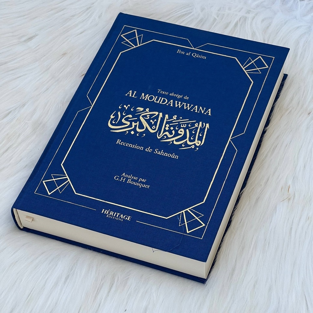 La Mudawwana d'Ibn al-Qasim - Recension de Sahnun